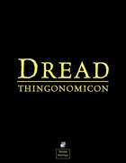 The Dread Thingonomicon