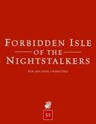 Forbidden Isle of the Nightstalkers (5e)