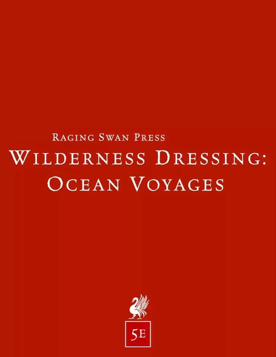 Wilderness Dressing: Ocean Voyages (5e) Remastered