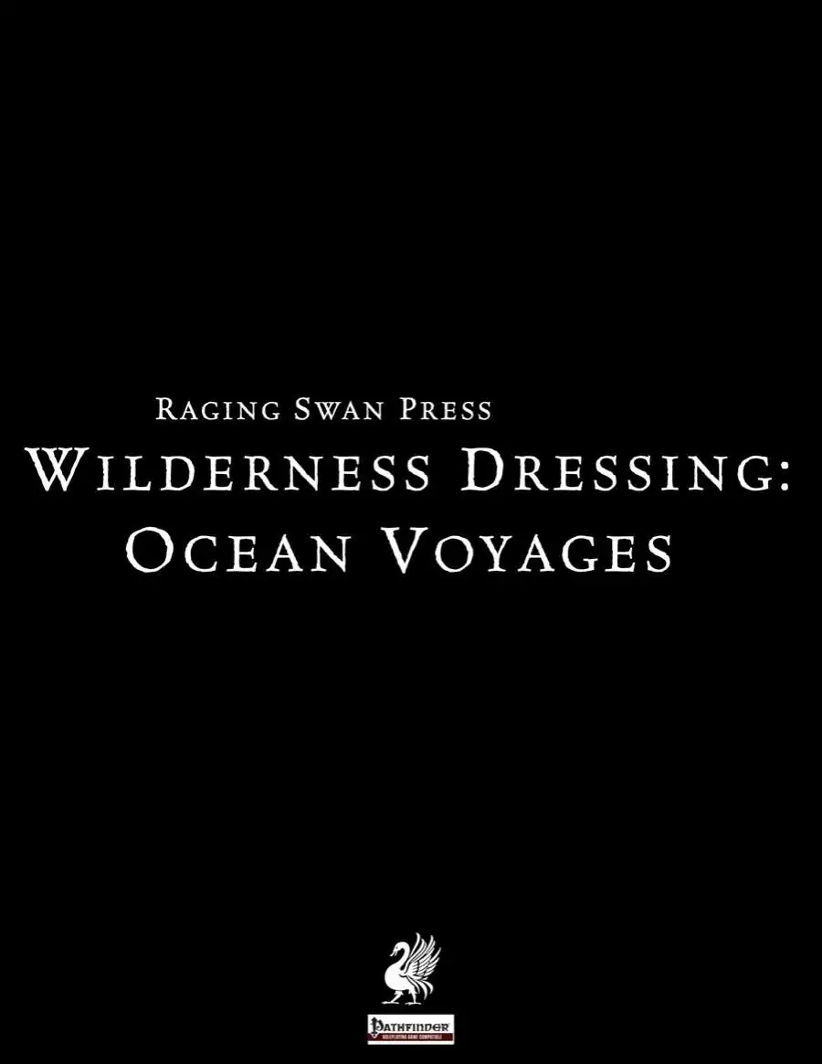 Wilderness Dressing: Ocean Voyages (P1) Remastered