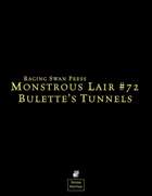 Monstrous Lair #72: Bulette's Tunnels
