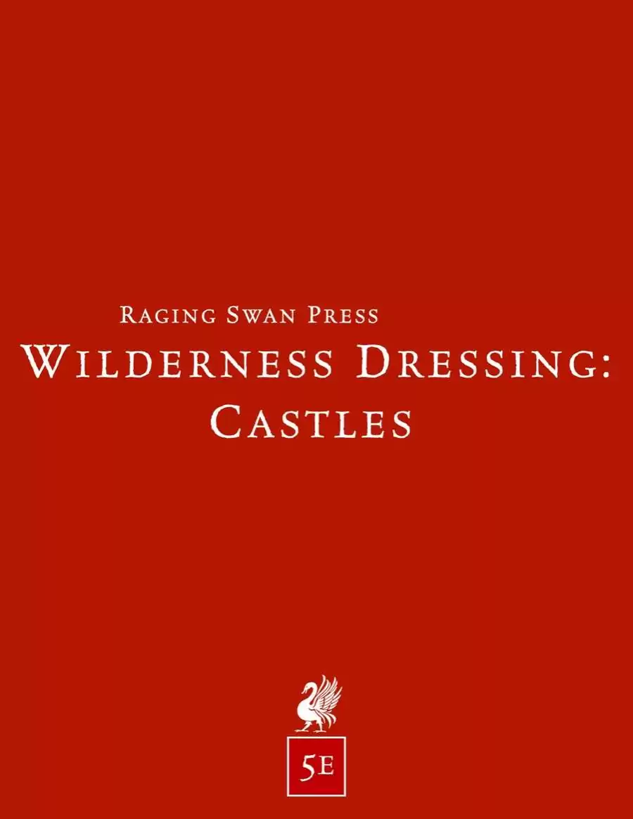 Wilderness Dressing: Castles (5e) Remastered