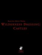 Wilderness Dressing: Castles (OSR) Remastered