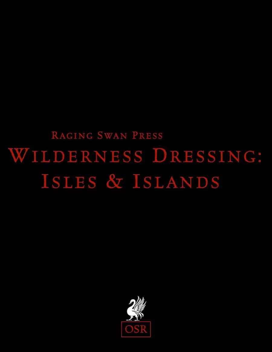 Wilderness Dressing: Isles & Islands (OSR)