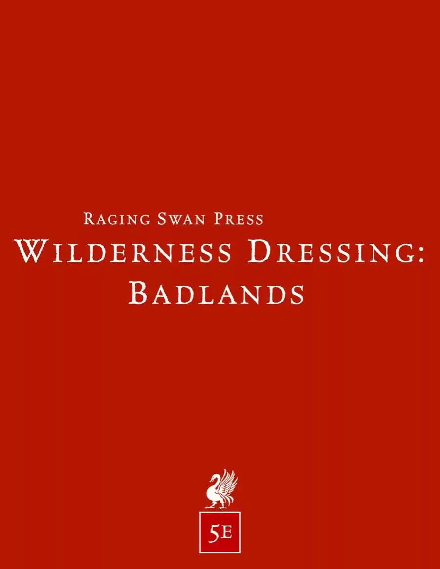 Wilderness Dressing: Badlands (5e)