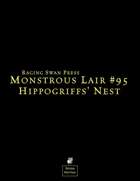 Monstrous Lair #95: Hippogriffs' Nest