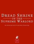 Dread Shrine of the Supreme Warlord (5e)