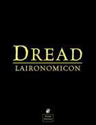 The Dread Laironomicon