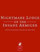 Dungeon Backdrop: Nightmare Lodge of the Insane Armiger (5e)