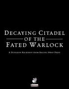 Dungeon Backdrop: Decaying Citadel of the Fated Warlock (P1)