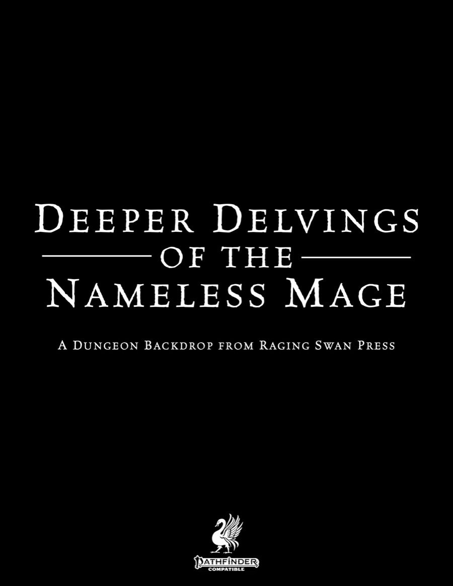 Pathfinder Backdrop Dungeon Backdrop: Deeper Delvings of the Nameless Mage (P2) - Raging ...