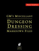 GM's Miscellany: Dungeon Dressing (System Neutral) Markdown Files Free Sample