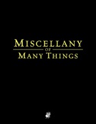 The Miscellany of Many Things