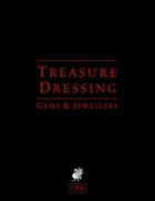 Treasure Dressing: Gems & Jewellery (OSR)