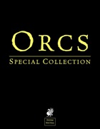 Special Collection: Orcs [BUNDLE]
