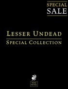 Special Collection: Lesser Undead [BUNDLE]