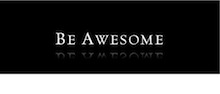 Be Awesome At...