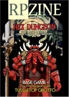 RPZine Issue 1 - Hex Dungeon - Tussletop Grotto