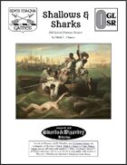 Shallows & Sharks: Old School Fantasy Version
