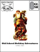 Old School Holiday Adventures [BUNDLE]
