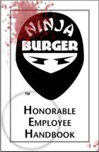 Ninja Burger Honorable Employee Handbook