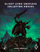Blight Upon Godflesh Vol. 2 - Collepton Hordes Demo Booklet
