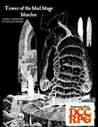 Tower of the Mad Mage Mazdor