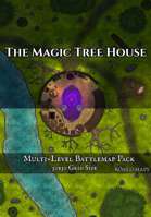 The Magic Tree House - Multi-level battlemap pack