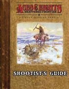 Aces & Eights: Shootist's Guide