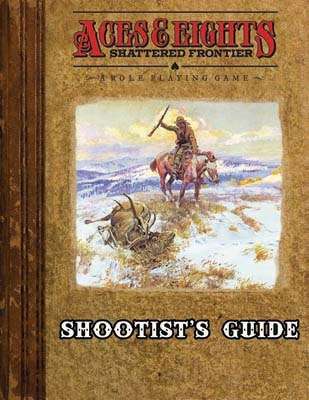 Aces & Eights: Shootist's Guide - Kenzer & Company | Aces & Eights
