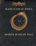 Blood Clans of Jorikk: Regions Starter Pack