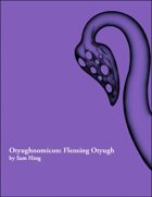Otyughnomicon: Flensing Otyugh