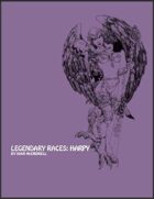 Legendary Races: Harpy (PFRPG)