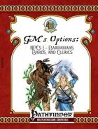 [PFRPG] GM's Options: NPCs 1: Barbarians, Bards, and Clerics