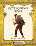 [PFRPG] Player's Options: Humans