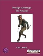 Prestige Archetype: The Assassin