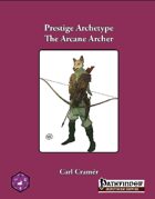 Prestige Archetype: The Arcane Archer
