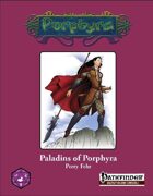 Paladins of Porphyra