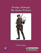 Prestige Archetype: The Arcane Trickster