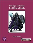 Prestige Archetype: The Eldritch Knight