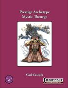 Prestige Archetype: The Mystic Theurge