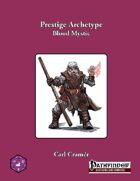 Prestige Archetype: Blood Mystic