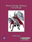 Warrior Prestige Archetype: The Celestial Knight