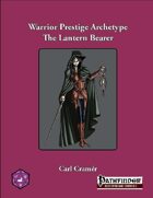 Warrior Prestige Archetype: The Lantern Bearer