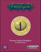 Protean Lords of Porphyra (PFRPG)