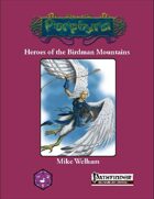 Heroes of the Birdman Mountains