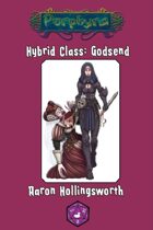 Hybrid Class: Godsend