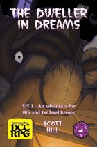 SH1 - The Dweller in Dreams (DCC)