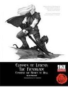 Lion's Den Press: Classes of Legend: The Fiendblade