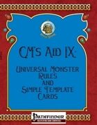 [PFRPG] GM's Aid IX: Universal Monster Rules and Simple Template Cards